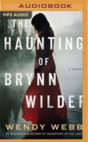 The Haunting of Brynn Wilder
