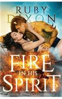 Fire In His Spirit: (5 Fireblood Dragon)