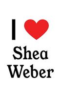 I Love Shea Weber: Shea Weber Designer Notebook