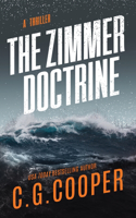 The Zimmer Doctrine: (11 Corps Justice)