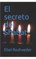 Secreto del Shabat