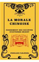 La Morale Chinoise