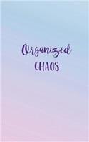 Small Softcover Notebook: 5 X 8, 150 sheets/ 300 Pages, Wide Ruled, Use as a Diary, Journal, for Ideas, Quirky Modern "Organized Chaos" Design