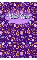 Write Here: Pretty Floral Writing Journal