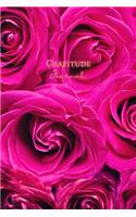 Gratitude Journal: Daily Gratitude Journal 52 Week Diary for a Happier You in One Minute a Day Pink Roses Flowers