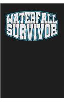 Waterfall Survivor