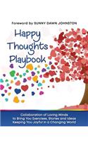 Happy Thoughts Playbook