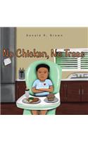 No Chicken, No Trees