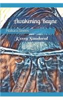 Awakening Rayne