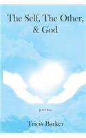 The Self, The Other, and God