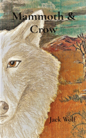 Mammoth & Crow