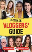 Ultimate Vloggers' Guide