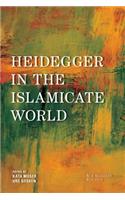 Heidegger in the Islamicate World
