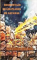 Desmontaje de Los Planes de Satan�s