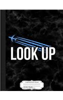 Look Up Chemtrails Composition Notebook