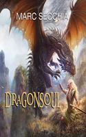 Dragonsoul Lib/E: (3 Dragonfriend Series Lib/E)