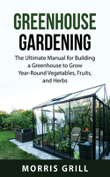 Greenhouse Gardening