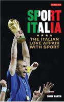 Sport Italia: The Italian Love Affair with Sport