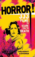 Horror!: 301 Films to See Before a Zombie Sucks Out Your Eyeballs!(English)