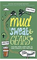 Mud, Sweat and Gears