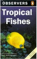 The Observer's Book of Tropical Fishes