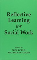 Reflective Learning for Social Work