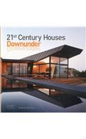 21st Century Houses Downunder