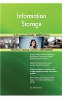 Information Storage A Complete Guide - 2020 Edition