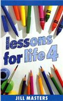 Lessons for Life