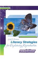 Literacy Strategies for Explaining Reproduction
