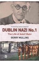 Dublin Nazi No. 1