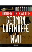 Order of Battle: German Luftwaffe in World War 2