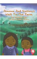 Almona and Sineray's Visit to the Farm