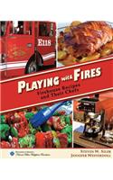 Playing with Fires: Firehouse Recipes and Their Chefs