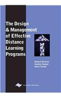 The Design and Management of Effective Distance Learning Programs