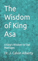 Wisdom of King Asa
