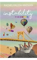 Instability in Six Colors