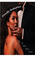Deadly Seduction