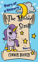 Moon Scroll: A Diary of a Unicorn Adventure