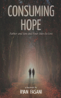 Consuming Hope