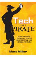 Tech Like a PIRATE