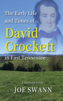 Early Life and Times of David Crockett in East Tennessee