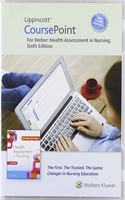Lippincott Coursepoint Enhanced for Weber's Health Assessment in Nursing