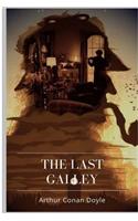 The Last Galley