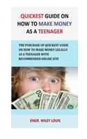 Quickest Guide On How To Make money as a teenager