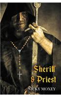 Sheriff & Priest