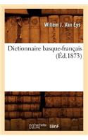 Dictionnaire Basque-Français (Éd.1873)