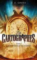 Les cartographes 1/La sentence de verre