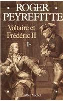 Voltaire Et Frederic II - Tome 1
