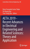 Aeta 2019 - Recent Advances in Electrical Engineering and Related Sciences: Theory and Application
